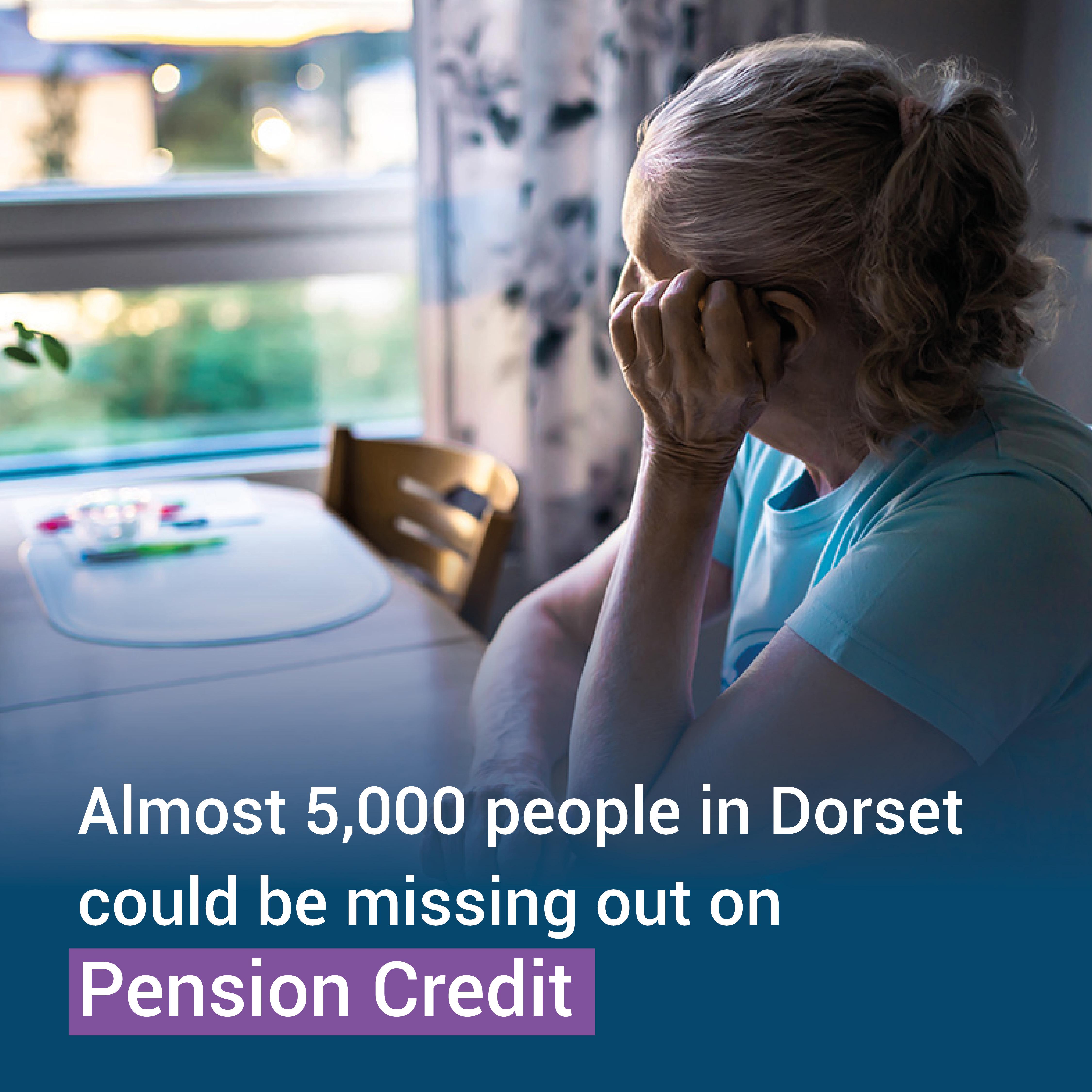 Almost 5,000 people in Dorset could be missing out on Pension Credit