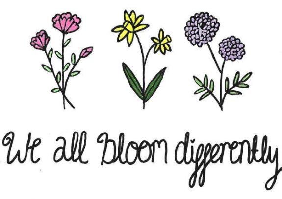 The image is an illustration of 3 flowers and the words we all bloom differently can be found underneath